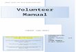 2011 Volunteer Handbook & Policies - Downtown Delaware€¦  · Web viewThese policies are intended for internal management guidance only, and do not constitute, ... In order to