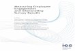 Measuring Employee Engagement and Interpreting … and imp… · Measuring Employee Engagement and Interpreting Survey Results Authors: Luke Fletcher, Institute for Employment Studies