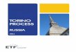 TORINO PROCESS - ETF - European Training Foundation · Torino Process: RUSSIA 3 Main ... Russian VET system and included in the first edition of the dictionary/guidebook published