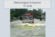 Meteorological Component Sri Lanka - .Meteorological Component Sri Lanka ... aviation in accordance