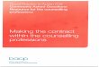KMBT C224-20160927081951 · 4 1 Good Practice in Action 1 039 Commonly Asked Questions Resource Making the contract within the counselling professions Context bacp British Association