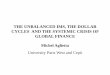 THE UNBALANCED IMS, THE DOLLAR CYCLES AND …unctad.org/.../TDB_62nd_pr_Michel_Aglietta_en.pdf · THE UNBALANCED IMS, THE DOLLAR CYCLES AND THE SYSTEMIC CRISIS OF GLOBAL FINANCE Michel