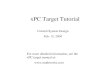 XPC Target Tutorial - RPIcats-fs.rpi.edu/~wenj/ECSE446S05/XPC Target Tutorial_r2.pdf · xPC Target Tutorial Control System ... • Test your setup with a MATLAB xPC target test suite