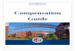 Compensation Guide - Creighton University · Compensation Guide . 2 ... Job Evaluation: ... Skills - The proficient manual, verbal, or mental manipulation of people, ideas, or things