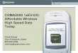 CDMA2000 1xEV-DO: Affordable Wireless High …files.ctia.org/pdf/Davey_CTIA_EVDO.v2.pdfCTIA January 24, 2005 1 2.4 Mbps Peak Rate, Lowest Cost per Mbyte CDMA2000 1xEV-DO: Affordable
