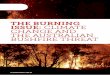 The Burning issue: ClimATe ChAnGe And The AusTrAliAn ... ChAnGe And The AusTrAliAn BushFire ThreAT. ... ChAPTer 01 2 BUSHFIRES IN OUR OWN ... ClimATe ChAnGe And The AusTrAliAn BushFire