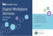 Digital Workplace Services - Cognizant Age of Digital Workplace ... approaches for and buyers of workplace services. ... Workplace Digital. Workplace Services. ARCHETYPE 