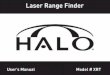 Laser Range Finder - Academy Sports · INCLUDED ITEMS 1) Laser Range Finder Unit 2) Carrying Case 3) Lanyard 4) Lens Cloth 5) Product Information Guide Laser Range Finder User’s