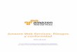 Amazon Web Services: Riesgos y conformidad · GxP ... implementación de soluciones que satisfagan las necesidades de certificación específicas del sector