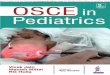 OSCE in Pediatrics Brothers Jaypeepostgraduatebooks.jaypeeapps.com/pdf/.../Osce_In... · The objective structured clinical examination (OSCE) is an integral part of ... , Department