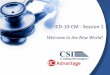 ICD-10-CM - Session 1 - Continuing Education - CEUs · ICD-10-CM - Session 1 ... –Used with both includes and excludes notes ... it appears in a code title within the ICD-10-CM