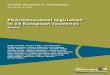 Pharmaceutical regulation in 15 European countries - …apps.who.int/medicinedocs/documents/s23163en/s23163en.pdf · Pharmaceutical regulation in 15 European countries Review Vol