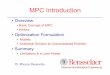 MPC Introduction - NTNU€¦ · MPC Introduction B. Wayne Bequette ... " Anti-reset windup and other strategies for PID ! ... covered in the slides that follow 