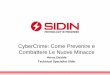 CyberCrime: Come Prevenire e Combattere Le Nuove …passport.exclusive-networks.it/upload/workdoc/CyberCrimeSidin22... · Technical Specialist Sidin . ... ---- Msg sent via @Mail