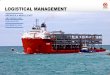 Logistical Management Presentation - breakbulk.com Semi-submersible heavy-lift vessels Carrying capacity up to 117,000 MT Free deck space ≤ 70 m x 275 MT 2 Fall Pipe Vessels 