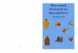 aa Personal Protective Equipment bochure - Carson, …ci.carson.ca.us/content/files/pdfs/riskmanagement/... · 2011-03-15 · quires Personal Protective Equipment (PPE) ... American