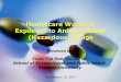 HCWs exposure to antineoplastic drugs - … to Antineoplastic (Hazardous) Drugs 1 Presented by: Chun-Yip Hon, PhD CRSP CIH School of Occupational and Public Health Ryerson University
