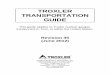 TROXLER TRANSPORTATION GUIDE - … offered by Troxler) Transportation Guide 3. ... and quantity of radioactive material in most Troxler nuclear ... [§172.403(g)]: Contents – the