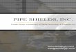 Pipe Shields Catalogue - Imatechimatech.com.au/.../uploads/energypdfs/Pipe-Shields-Catalogue.pdf · Pipe Shields Inc. has developed a large and growing family of insulated pipe supports,