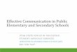 Effective Communication in Public Elementary and ... - …schd.ws/hosted_files/schoolcounselingprogramsalt2016/9e/Jennifer... · Effective Communication in Public Elementary and 