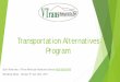Transportation Alternatives Program - Welcome to VTransvtrans.vermont.gov/sites/aot/files/highway/documents/ltf/TAP... · Transportation Alternatives Program ... ATR or RFP/RFQ 