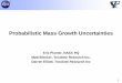 Probabilistic Mass Growth Uncertainties - NASA · Probabilistic Mass Growth Uncertainties Eric Plumer, ... project data (programmatic, cost ... – Excel templates capture the project’s