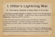 I. Hitler’s Lightning War - World Historymrstoxqui-worldhistory.weebly.com/uploads/1/3/4/5/13459063/no... · C. The Battle of Britain 1. GB under PM Winston Churchill stood alone