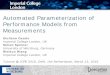 Automated Parameterization of Performance Models from ... · Automated Parameterization of Performance Models from ... # Transactions ... Joint work with S. Kraft and S. Pacheco-Sanchez
