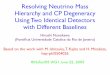 Resolving Neutrino Mass Hierarchy and CP Degeneracy ... Neutrino Mass Hierarchy and CP Degeneracy Using Two Identical Detectors with Different Baselines Hiroshi Nunokawa (Pontiﬁcia