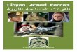 Libyan Armed Forces ا ا تاو ا - Libreria Militare ARES · Libyan Armed Forces ... 122mm 130 2S1 Carnation; ... AKM and AK-103 assault rifles, the FN F2000, Soviet RPD machine
