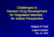 Challenges in Generic Drug Development For Regulated ... PatilChallenges_in_Generic... · Generic Drug Development for Regulated Markets - ... of GSK ) – expected to ... Challenges