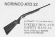 NORINCO ATD 22 - Amazon S3 · The Norinco ATD 22 rifle operates semi-automatically. After the first cartridge has been manually loaded in the.chamber, the rifle will fire one shot