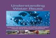 Understanding Water Reuse - Division on Earth and Life …dels.nas.edu/.../booklets/110805697-Understanding-Water-Reuse.pdf · Understanding Water Reuse ... Qatar and Israel have