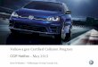 Volkswagen Certified Collision Program - CCIF · Volkswagen Certified Collision Program CCIF Halifax – May 2015 Scott Wideman – Volkswagen Group Canada Inc. ... (SPS09) – Online