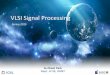 VLSI Signal Processing - KAISTics.kaist.ac.kr/ee877_2015s/1_Representations.pdf · VLSI Signal Processing Spring 2015 In-Cheol Park Dept. of EE, KAIST - 2 - - 3 - ... Projects Presentations