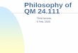 Philosophy of QM - MIT OpenCourseWare · Examples: •Height and weight in humans. ... mentioned authors does not justify their conclusion that quantum-mechanical description is essentially