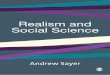 Realism and Social Science - basu.ac.ir and social... · Introducing Critical Realism 3 methodology and the anti-naturalist or interpretivist reductions of social science to the interpretation