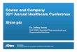 Cowen and Company 32nd Annual Healthcare Conferenceinvestors.shire.com/~/media/Files/S/.../shire-cowen...presentation.pdf · Cowen and Company 32 nd ... the inherent uncertainty of