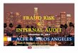FRAUD RISK INTERNAL AUDIT - Chapters Site and...FRAUD RISK & INTERNAL AUDIT November 12, ... and require that compliance programs: ... (IIA Standard 1210) 8 IIA Standards and Fraud