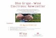 Ohio Grape Wine Electronic Newsletter - ohiograpeweb.cfaes.ohio-state… · Content: 30 April 2018 (4) OARDC April 2018 Vineyard Update BVP Video Wins National Award Vine & Wine News