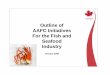 Outline of AAFC Initiatives For the Fish and Seafood Industry · Outline of AAFC Initiatives For the Fish and Seafood Industry ... Quality Management Program (QMP). ... CAFI pays