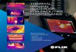 THERMAL IMAGING GUIDEBOOK - flirmedia.com · THERMAL IMAGING GUIDEBOOK FOR FACILITIES MAINTENANCE. Table of Contents: 1] How thermal imaging cameras work 2 ... and water intrusion