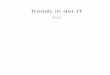 Trends in der IT trends in der IT Final.pdf · Anett Mehler-Bicher und Lothar Steiger (Hrsg.) Trends in der IT 2012