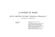 870 (SOS) Order Status Report - LowesLink Home · LOWE'S EDI 870 (SOS) Order Status Report Version: 004010 Author: Lowe's Companies Inc. Modified: 4/21/2017 Notes: This 870 Implementation