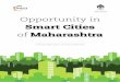 Opportunity in - India in Businessindiainbusiness.nic.in/newdesign/...in-Smart-Cities-of-Maharashtra.pdf · 06 50 26 39 Smart Cities related initiatives in Maharashtra including those
