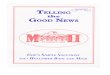 Miracle II telling the good news brochure the Good News.pdf · our 24th year telling the g00d news by almighty god god's simple solutions for healthier body and mind