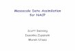 Mesoscale Data Assimilation for NACP - nacarbon.org · Mesoscale Data Assimilation for NACP Scott Denning Dusanka Zupanski Marek Uliasz