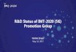 R&D Status of IMT-2020 (5G) Promotion Group · • Some NR V2X related studies could begin in late R15 ... TS 23.502 . Procedures for System. 3GPP R15 Work Items ... Rel-15. Rel-16