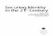 Securing Identity Century - National Notary Association library/nna/reference-library... · United States and around the world on issues affecting the Notary Public office. The 2000
