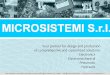 Stampa di foto a pagina intera - Microsistemi s.r.l. srl - book_eng.pdf · Electropneumatics Electrohydraulics Test and measurement benches and systems: Breaking systems (electro-pneumatics
